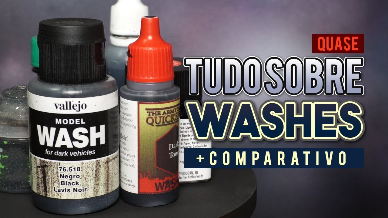 Quase tudo sobre Washes (+ Comparativo)