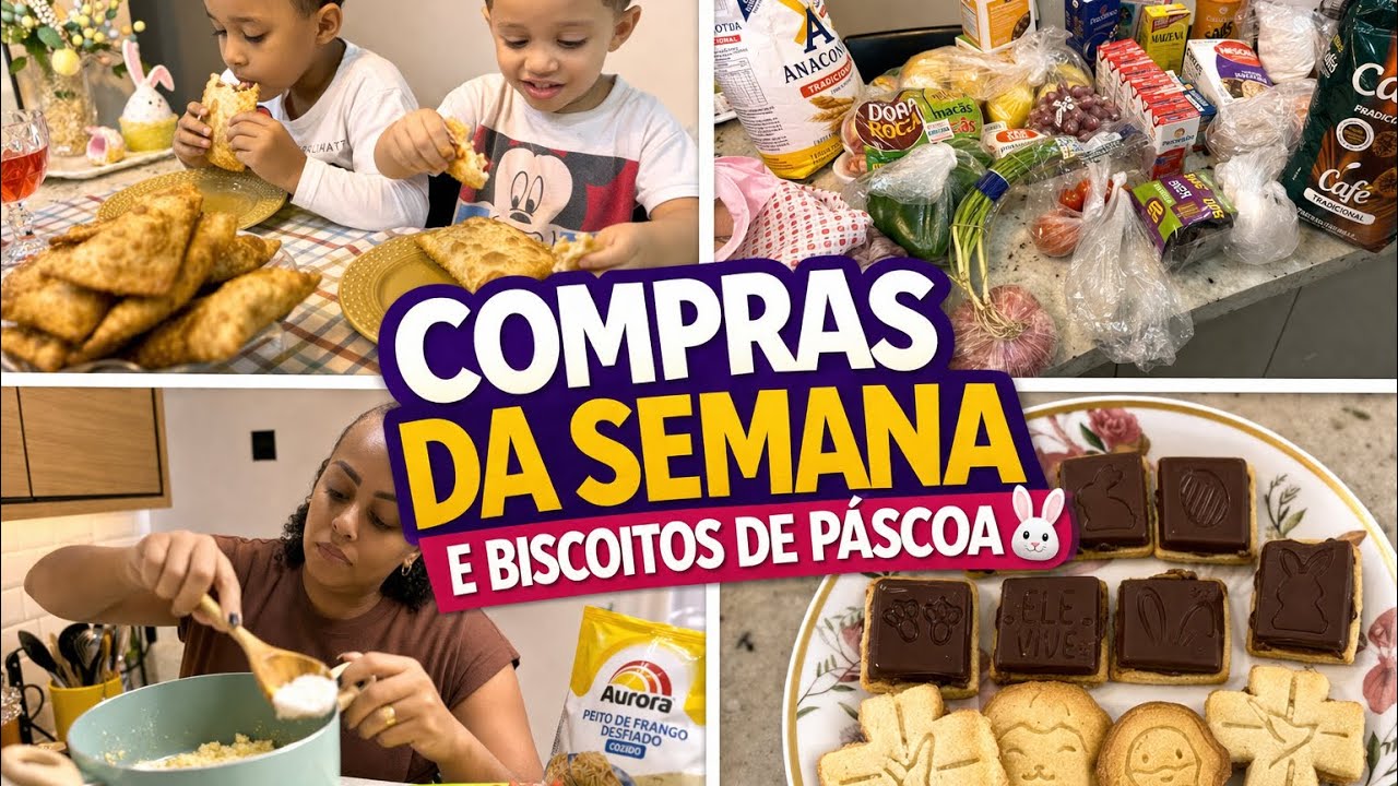 COMPRAS DA SEMANA + PRE&Ccedil;OS DE P&Aacute;SCOA 😱 Fiz pastel e biscoitos com meus filhos