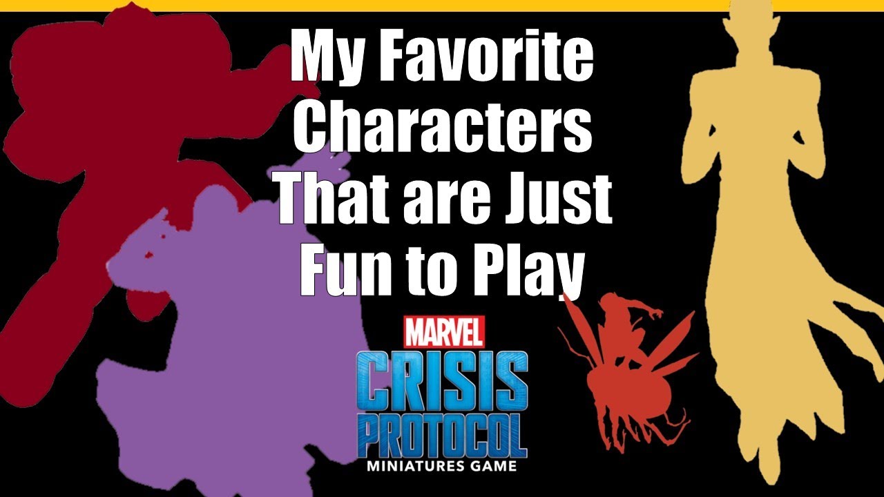 My 5 Favorite Fun Characters in Marvel Crisis Protocol