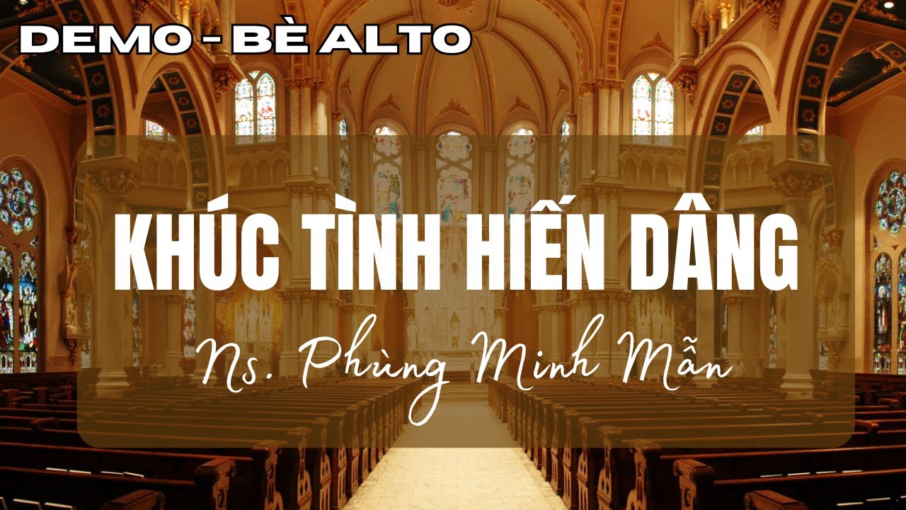 Khúc Tình Hiến Dâng - Demo Bè Alto | Ns. Phùng Minh Mẫn | Thanh Vân #phungminhman #thanhca #dangle