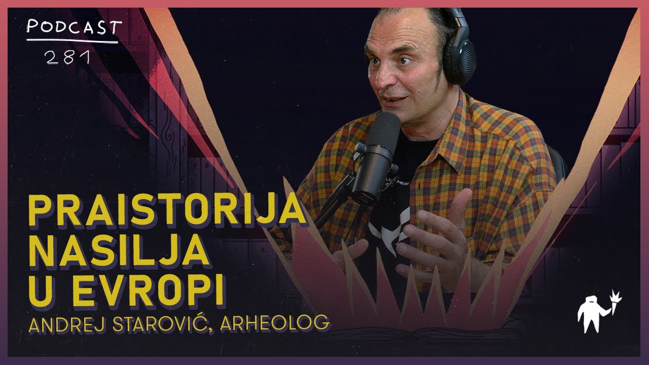 „Organizovano nasilje u praistoriji je koren priče o modernom ratovanju” | Andrej Starović | Agelast