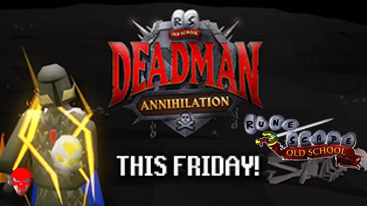 Deadman Annihilation - OSRS Update
