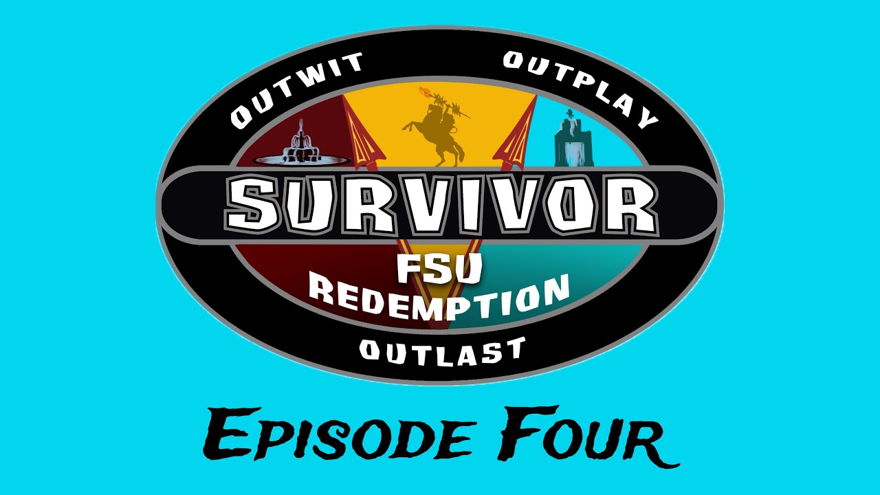 Survivor FSU - Season 4: Redemption - Episode 4: 