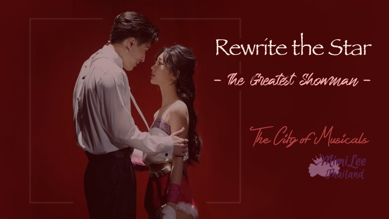 [ซับไทย] Rewrite the Star จาก The Greatest Showman ในรายการ The City of Musicals Ep.1 (re-upload)