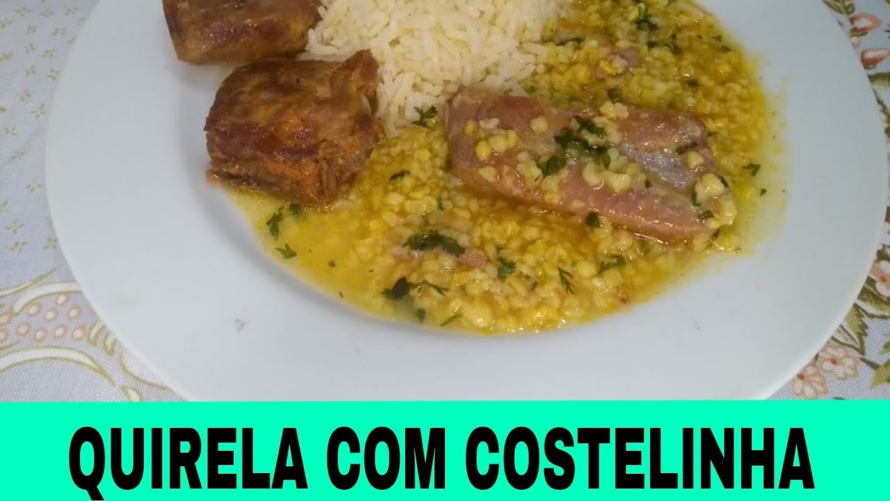 QUIRELA COM COSTELINHA SUÍNA COMO FAZER