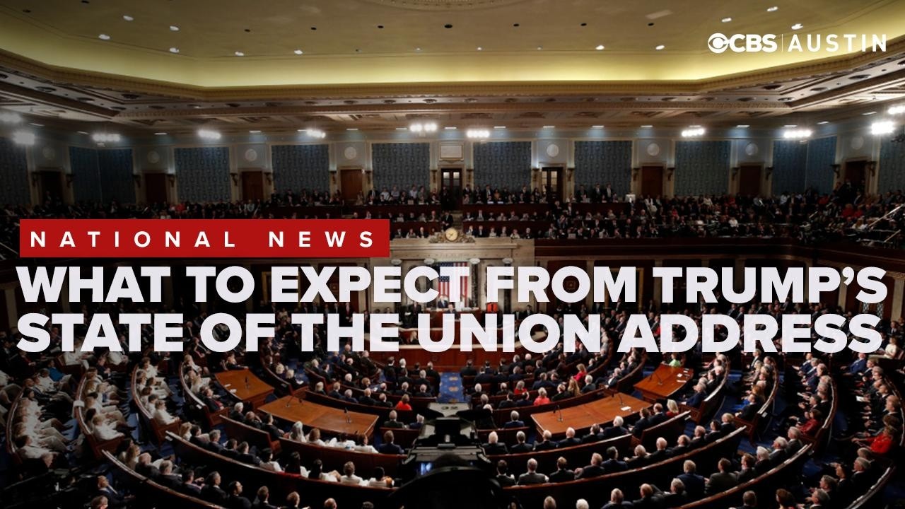 White House preview: What to expect from Trump’s State of the Union address