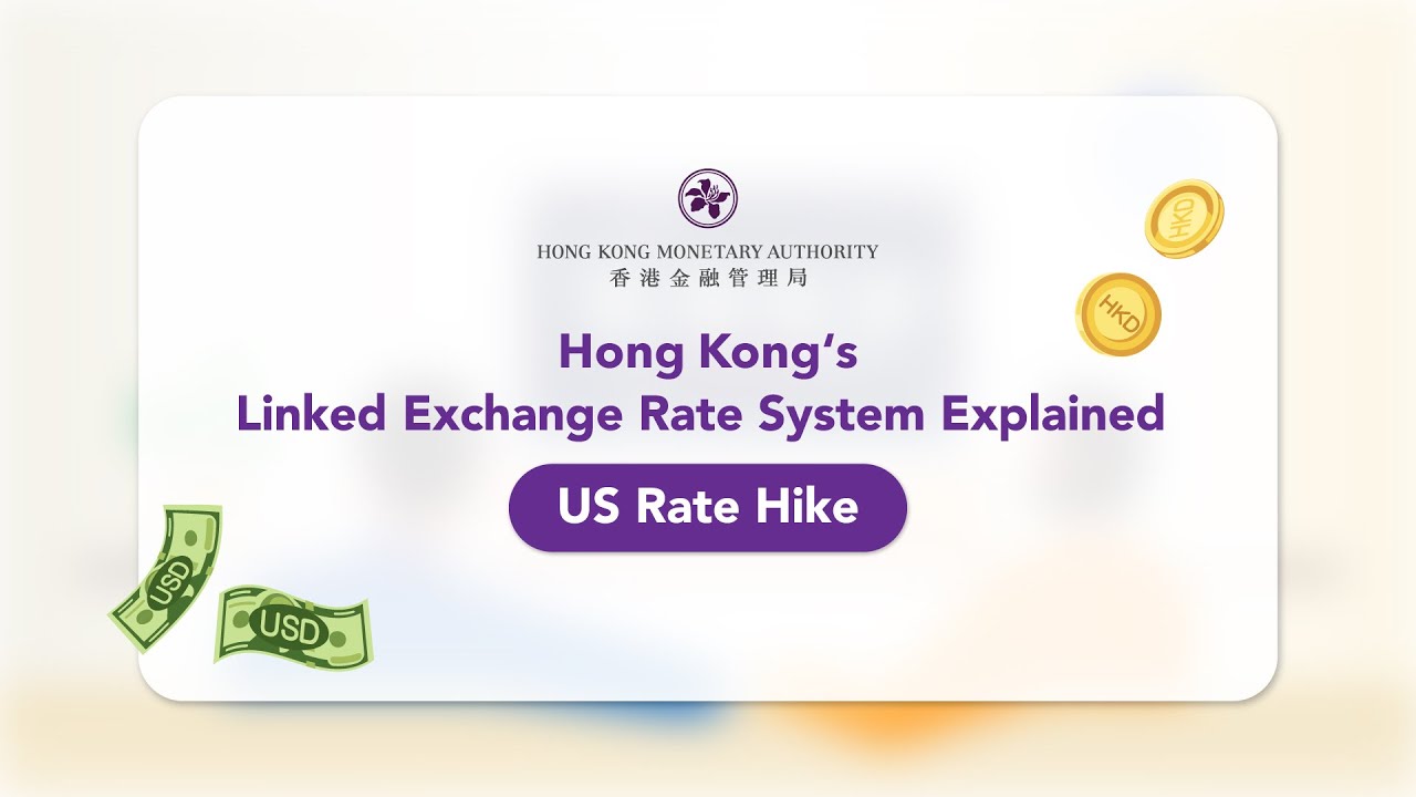 Hong Kong&rsquo;s Linked Exchange Rate System Explained - US Rate Hike