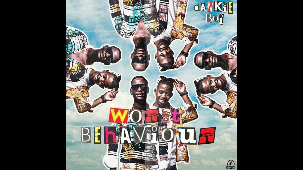 WORST BEHAVIOUR- Shusha's bang (mixtape)