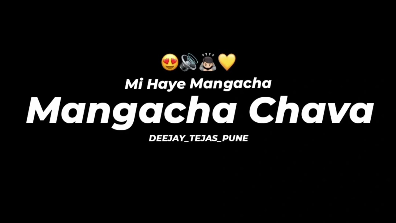 MANGACHA CHAVA - SOUNDCHECK - DEEJAY TEJAS PUNE