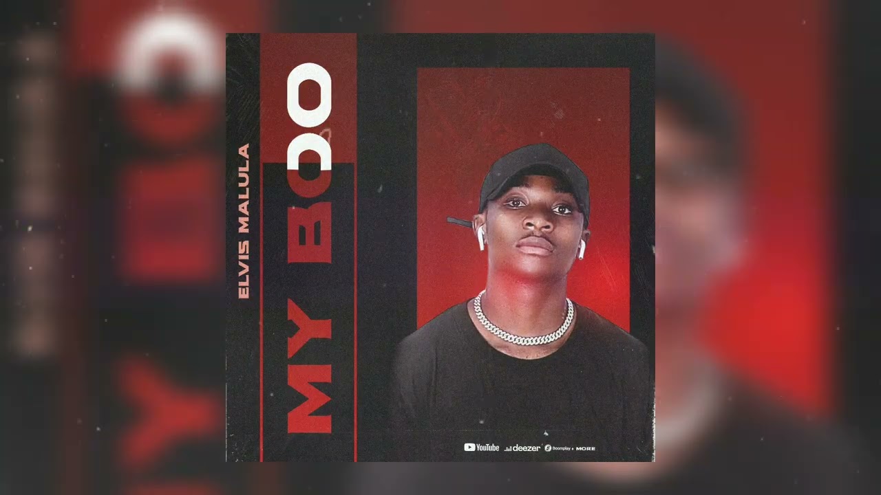 Elvis Malula My boo(official audio)