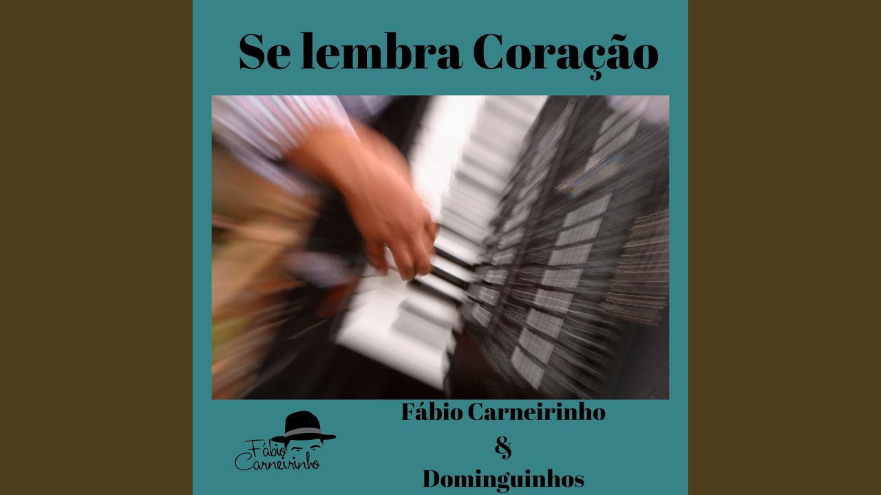 Se Lembra Coração