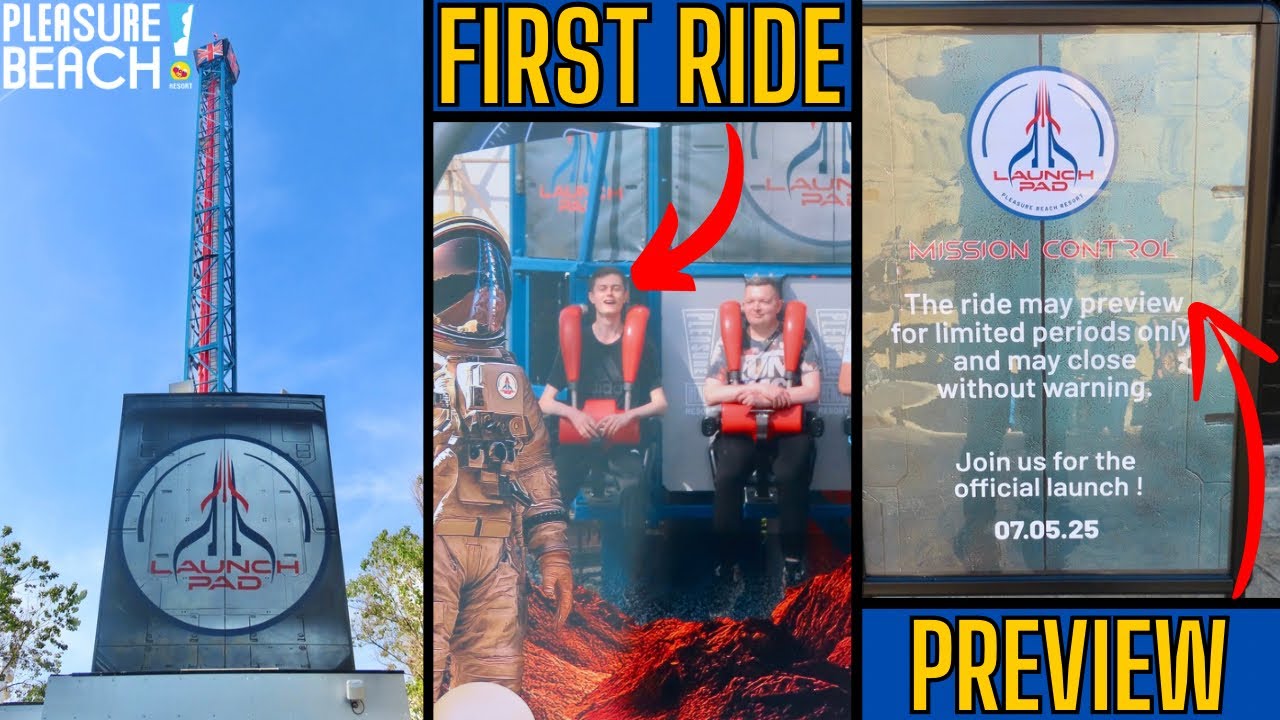 Launch Pad SOFT OPEN/PREVIEW & UPDATE | 30th April 2025 | Blackpool Pleasure Beach