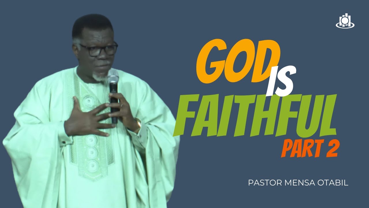 God Is Faithful - Pt.2