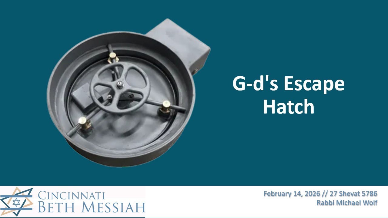G-d's Escape Hatch