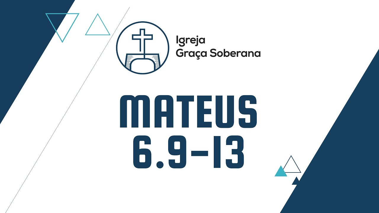 Oração| Mt 6:9-13| Pr. Emerson Soares