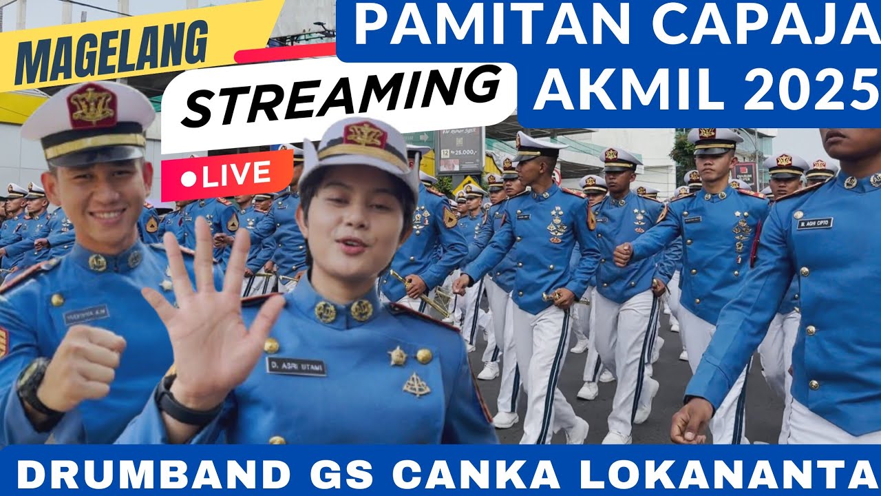 LIVE KIRAB PAMITAN CAPAJA TARUNA AKMIL 2025 -  DRUMBAND CANKA LOKANANTA GSCL AKADEMI MILITER