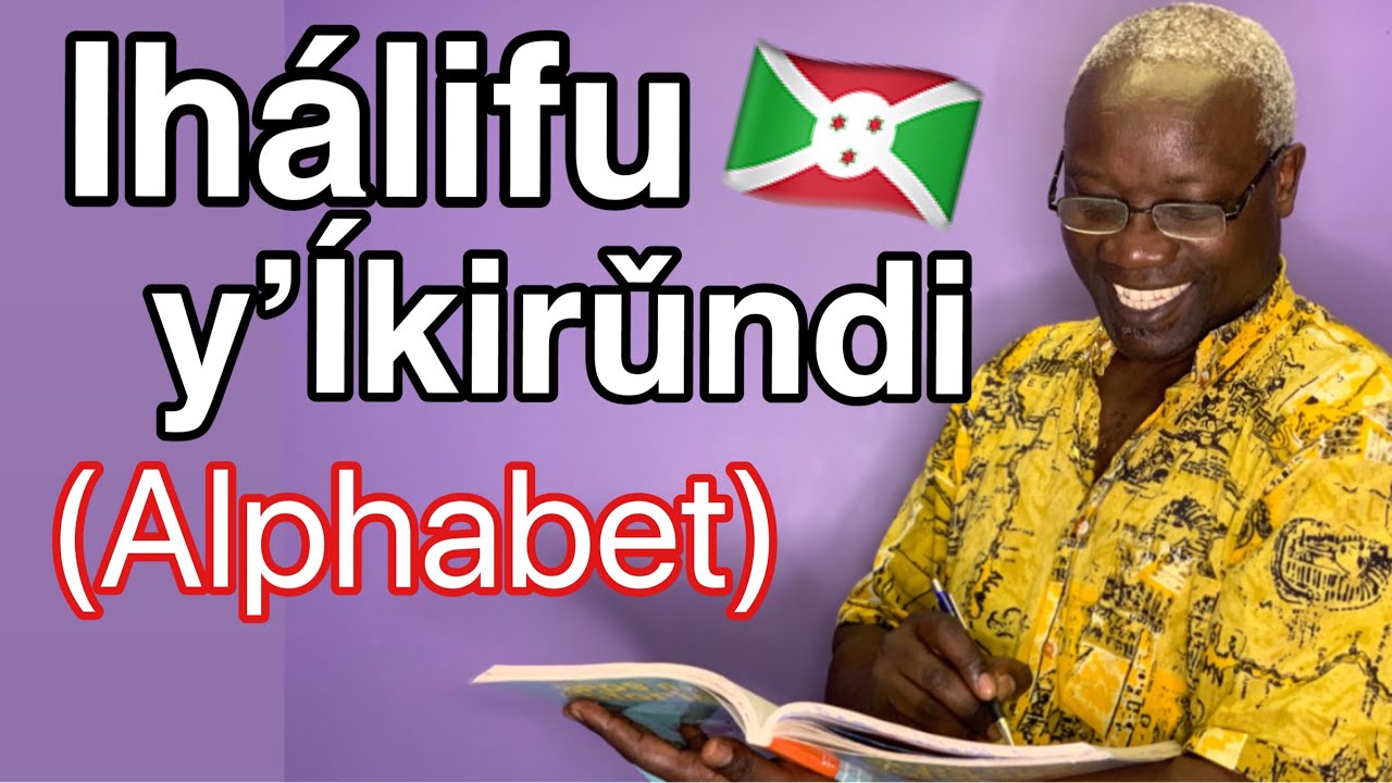 INYANDIKO 1: Ihálifu y’Íkirǔndi (Alphabet)