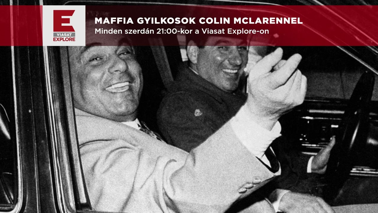 Maffia gyilkosok Colin McLarennel Viasat Explore Premier: november 22-től minden szerd&aacute;n 21:00