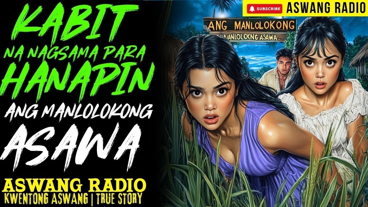 KABIT NA NAGSAMA PARA HANAPIN ANG MANLOLOKONG ASAWA | KWENTONG ASWANG | TRUE STORY