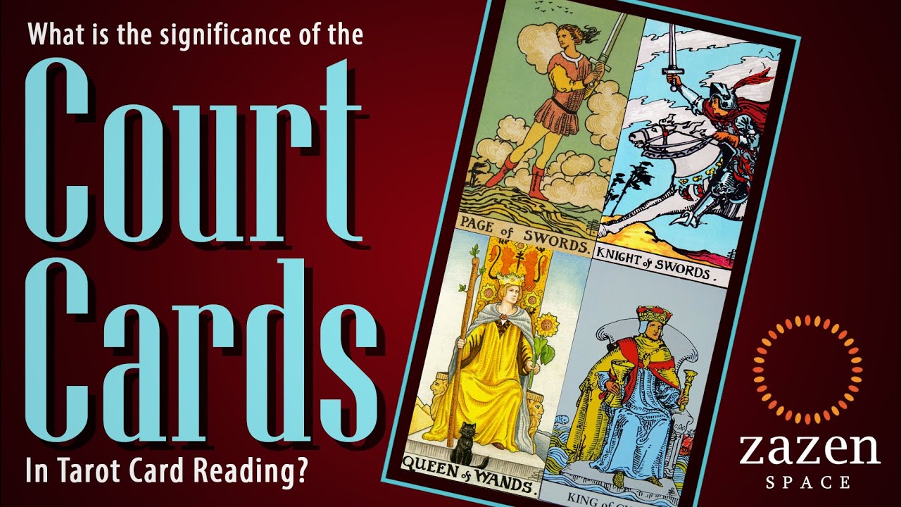 टैरो कार्ड रीडिंग में कोर्ट कार्ड / Court Cards in Tarot Card Reading