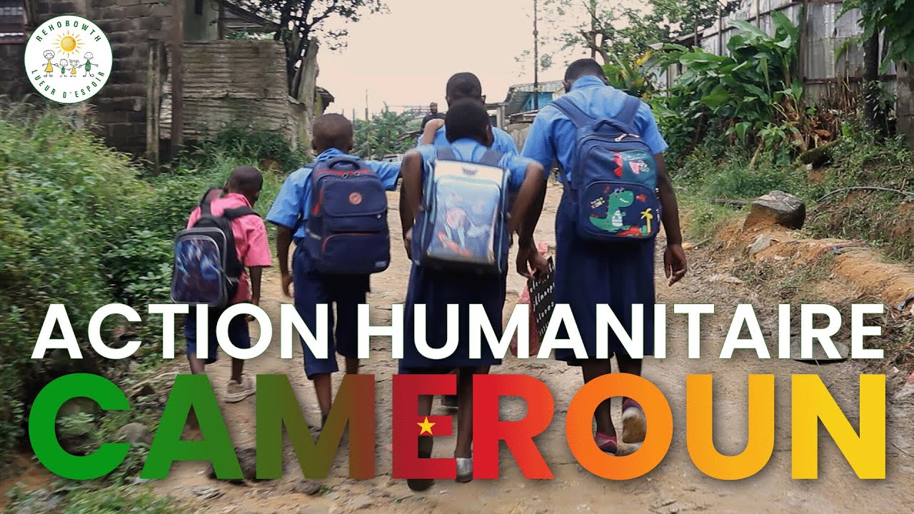 Au cœur de l’action à Eseka et Douala (Cameroun) – Reportage – Association Rehobowth Lueur d’Espoir