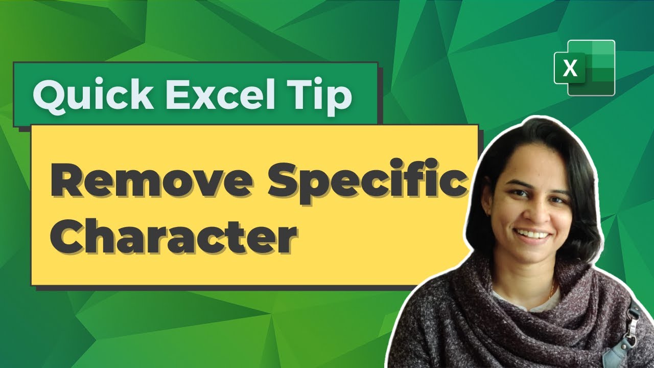 Remove Specific Character | Excel Quick Tip