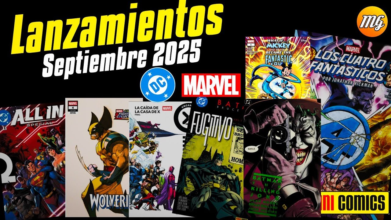 🔥¡Lanzaminentos Panini Septiembre 2025! DC, Marvel y adelantos para el resto del año. 😎