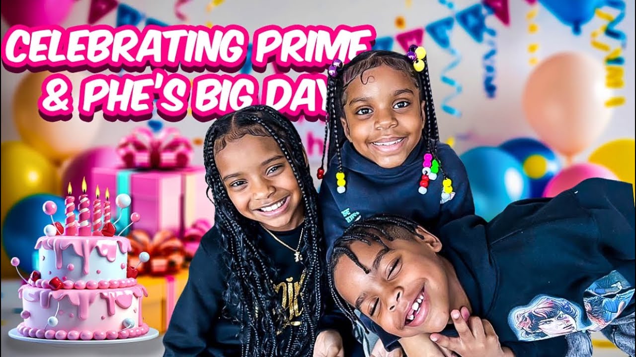 Prime & Phe’s Birthday VLOG!