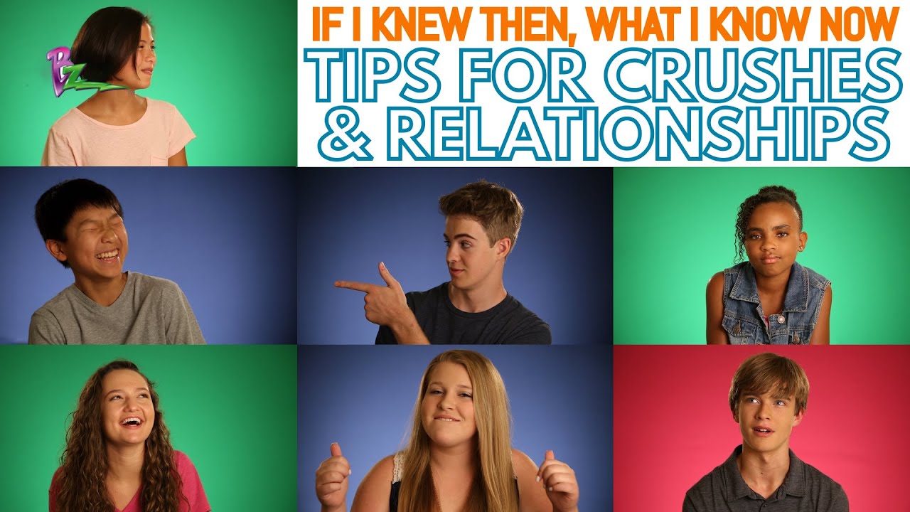 BZ- If I Knew Then, What I Know Now- Tips for Crushes & Relationships