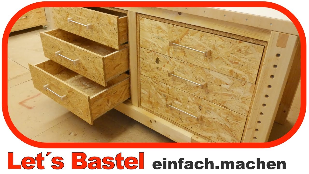#2 Unterschrank f&uuml;r Werkbank mit Schubladen selber bauen | Lets Bastel
