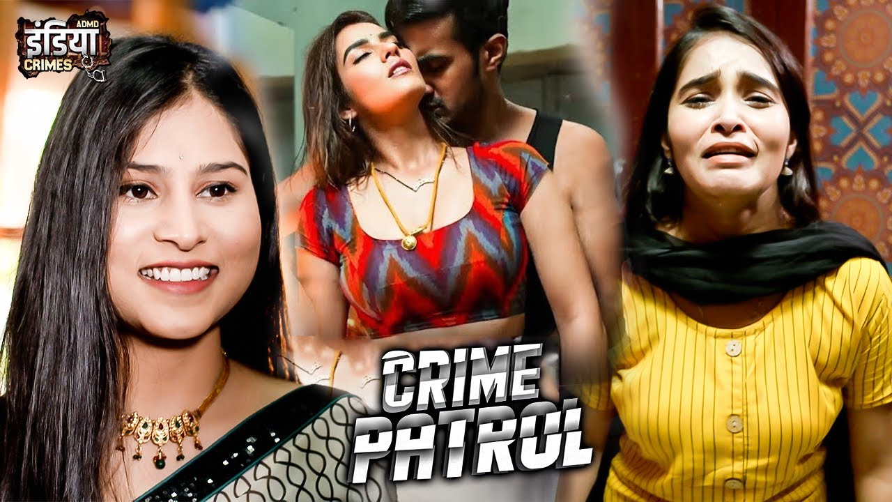 बीबी को छोड़ कर पडोशन के साथ बनाया सम्बन्ध | Crime Patrol | क्राइम पेट्रोल | Full Episode | #2026