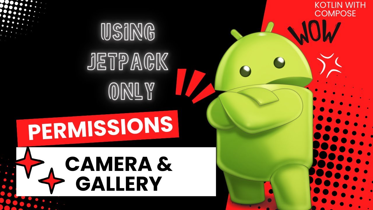 ONLY JETPACK COMPOSE FOR IMAGE PICKER AND CAMERA ACCESS WITH PERMISSIONS