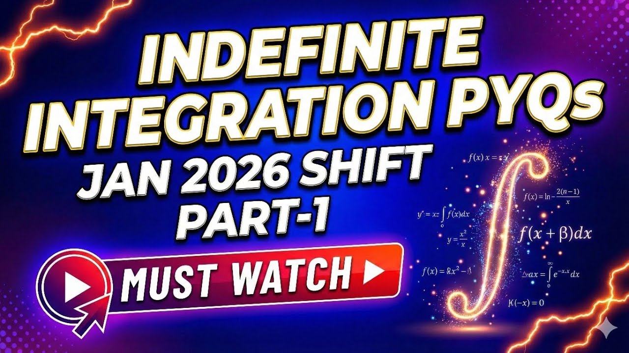 Indefinite Integration PYQs Jan Shift 2026| Part-1 #pyqs #integration #jeemains 