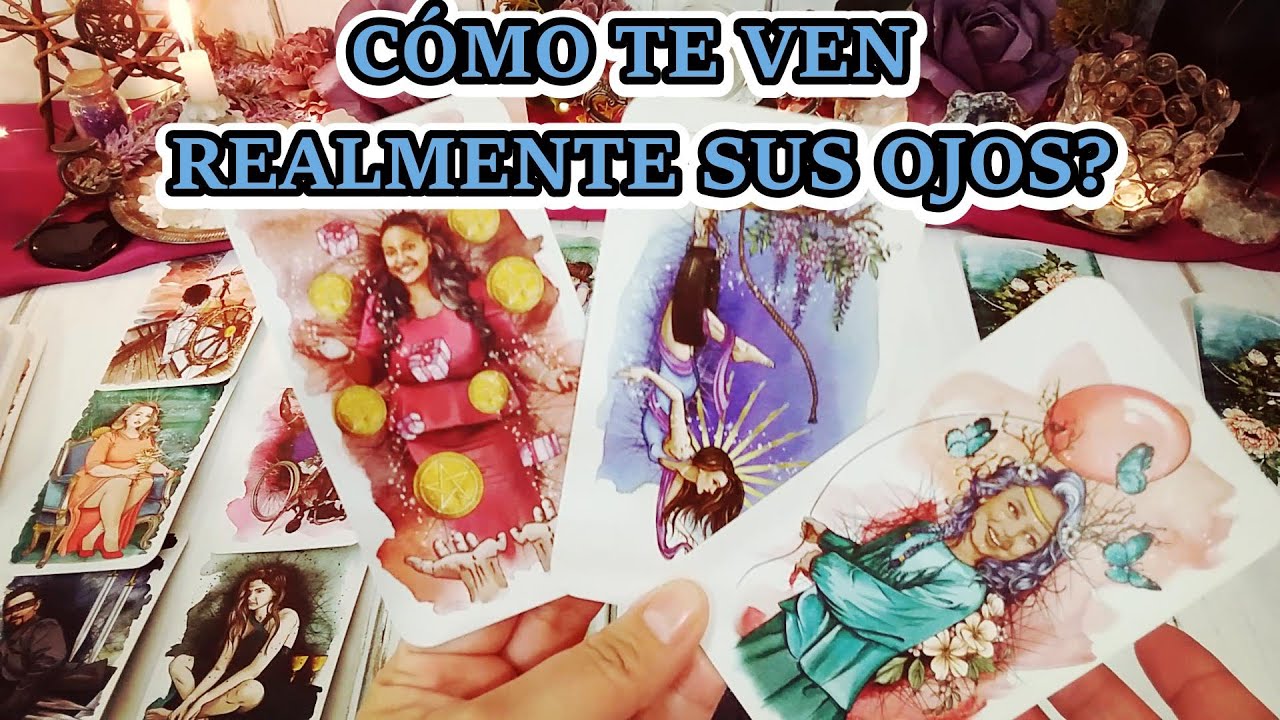 ✨CÓMO TE VEN REALMENTE SUS OJOS? 👀💭❣️ LA FORMA EN QUE TE PERCIBE … AUNQUE NUNCA LO DIGA 🔮 #tarot