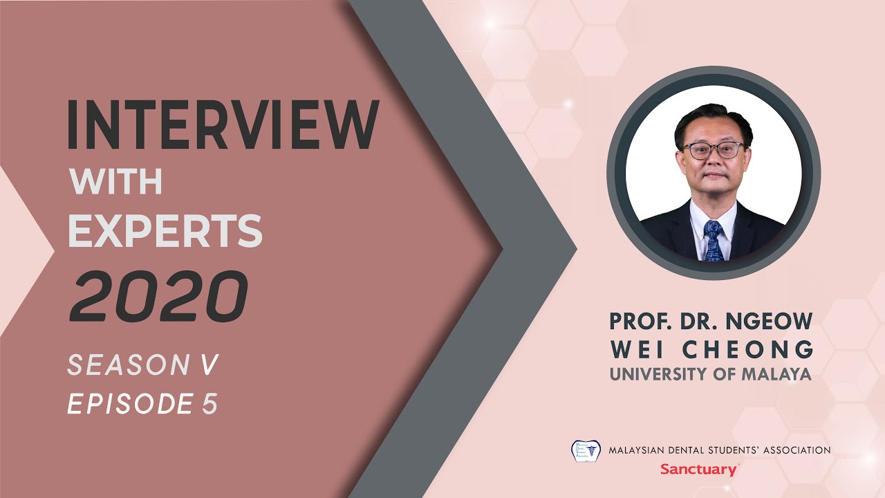 Interview with Prof. Dr. Ngeow Wei Cheong | Interview with Experts Season 5 Episode 5 | MDSA
