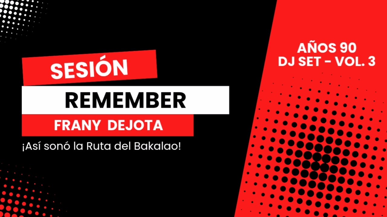 Frany Dejota - Sesi&oacute;n Remember Vol. 3
