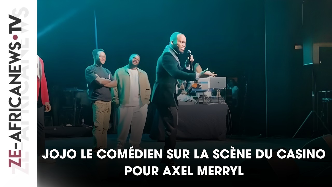 JOJO LE COMÉDIEN SUR LA SCÈNE DU CASINO POUR AXEL MERRYL