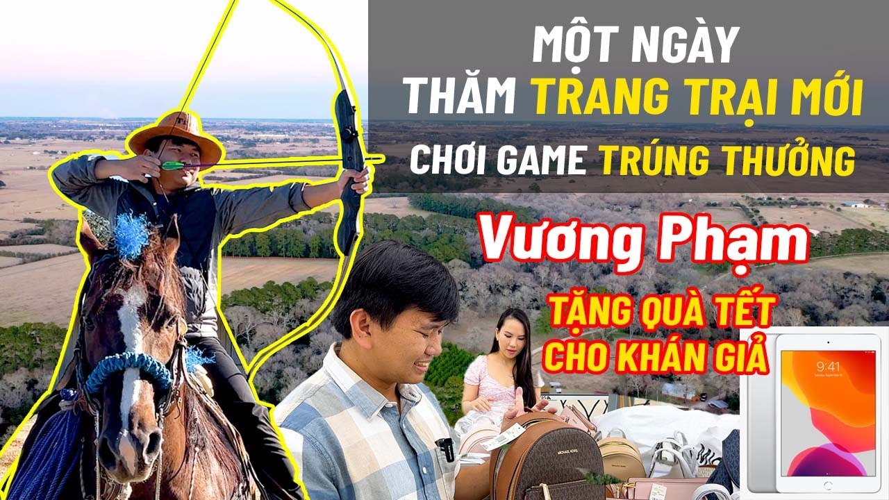 Một Ngày Thăm Trang Trại Mới - Vương Phạm Tặng Quà Cho Fans