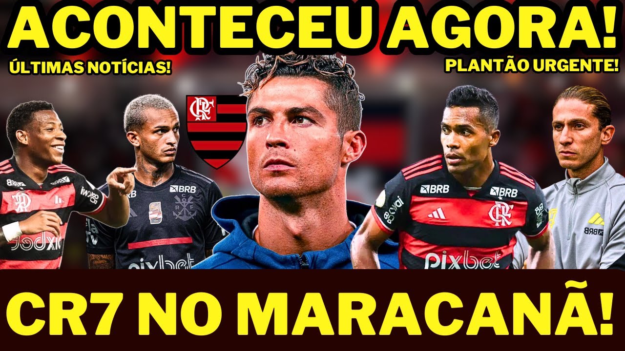 ÓTIMA NOTÍCIA NO FLAMENGO! CR7 NO MARACANÃ?!RECUPERAÇÃO DE PLATA WESLEY DE SAÍDA?NOTÍCIA DO FLAMENGO
