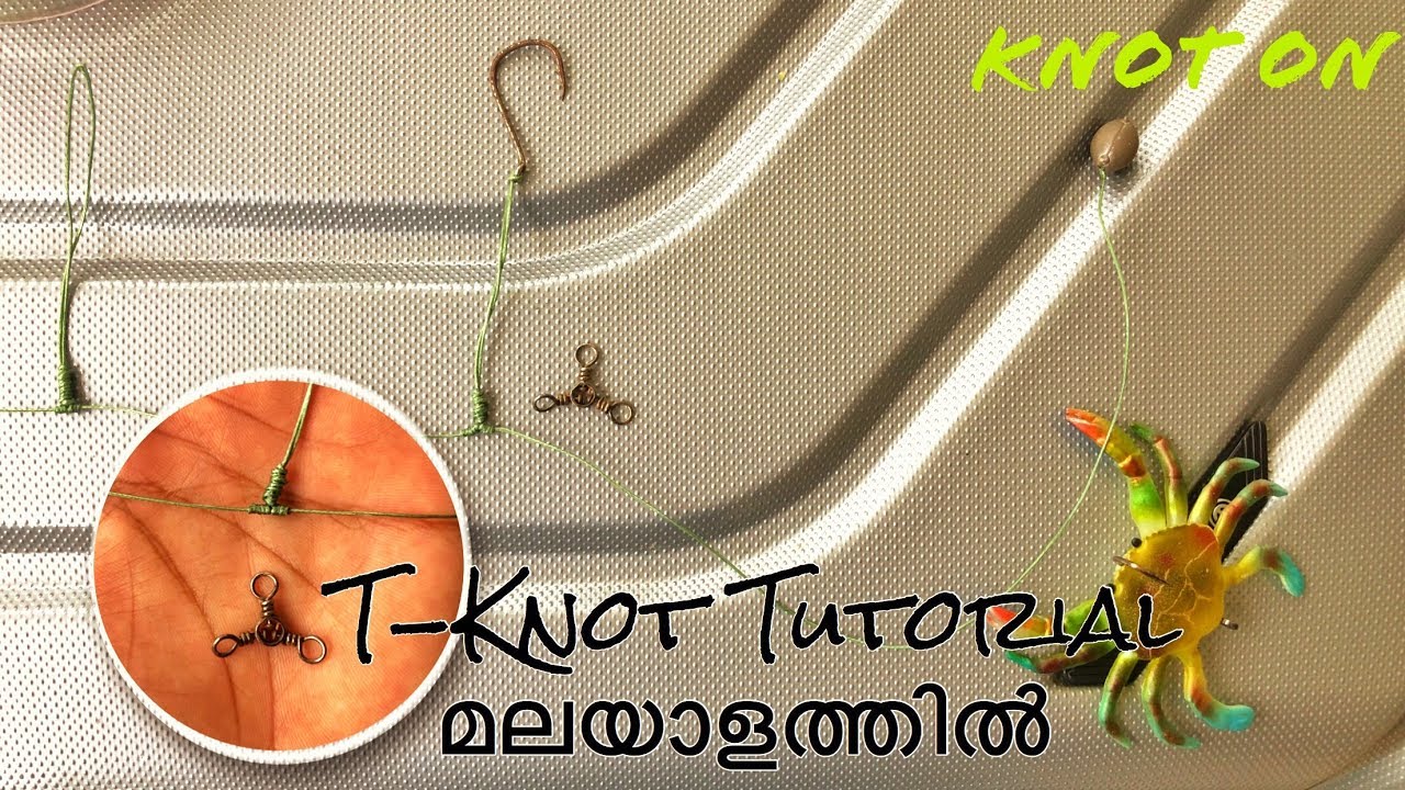 T-Knot Tutorial In Malayalam | Kerala fishing Tips by Tackle Tips