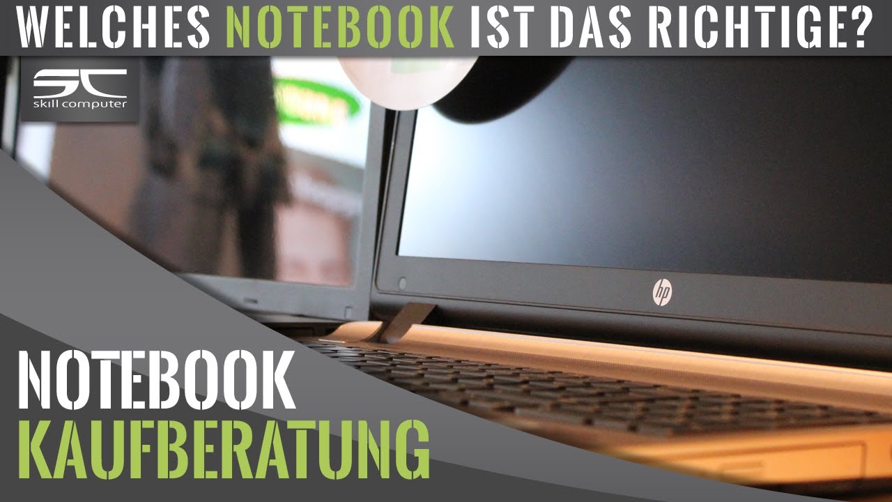 WELCHES NOTEBOOK IST DAS RICHTIGE? // Notebook Kaufberatung // skill computer