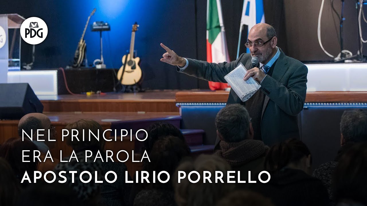 Nel principio era la Parola - Apostolo Lirio Porrello - 4 Febbraio 2018