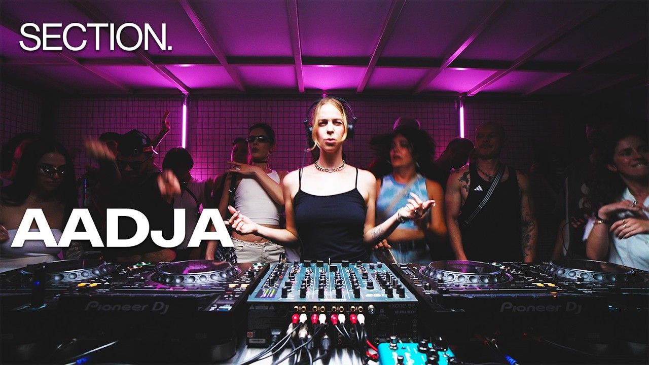 AADJA | Techno DJ set | SECTION. | August 2025