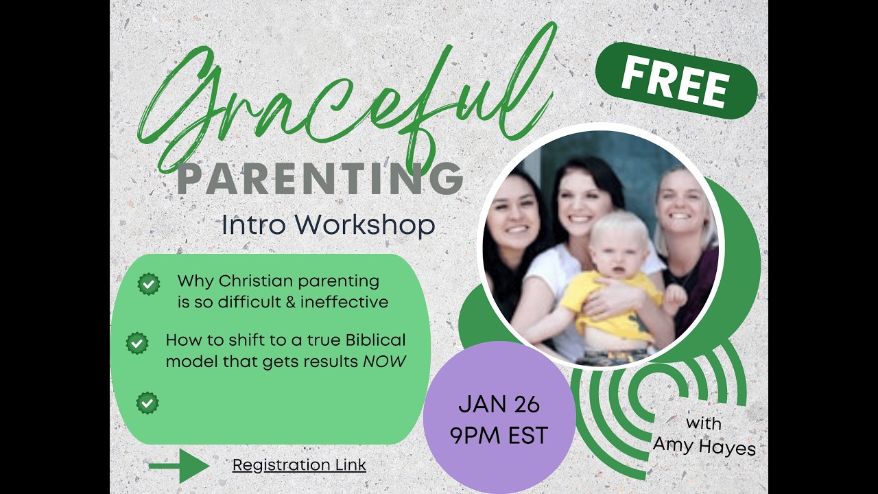 Graceful Parenting Introductory Webinar