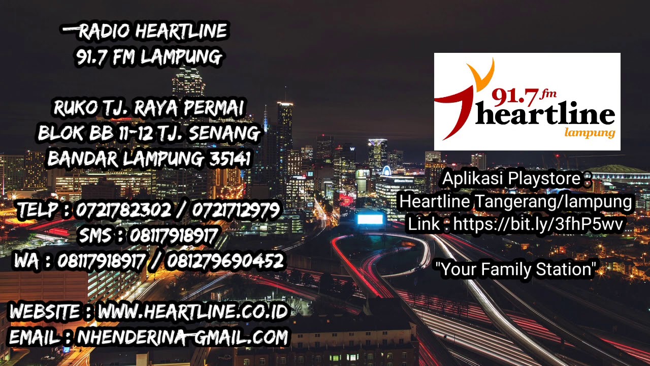 WELCOME TO RADIO HEARTLINE 91.7 FM LAMPUNG