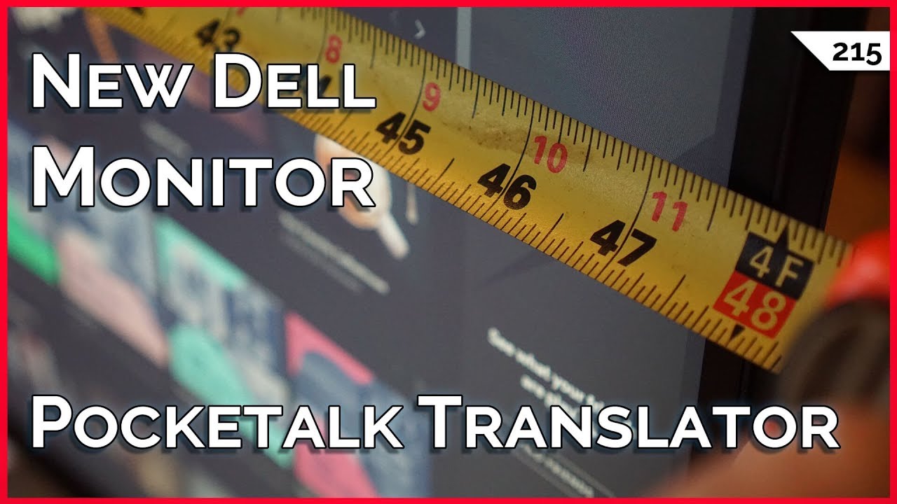 Best Gaming TVs, New 49 Inch Dell U4919DW Monitor, Pocketalk Translator vs. Google Translate!!!