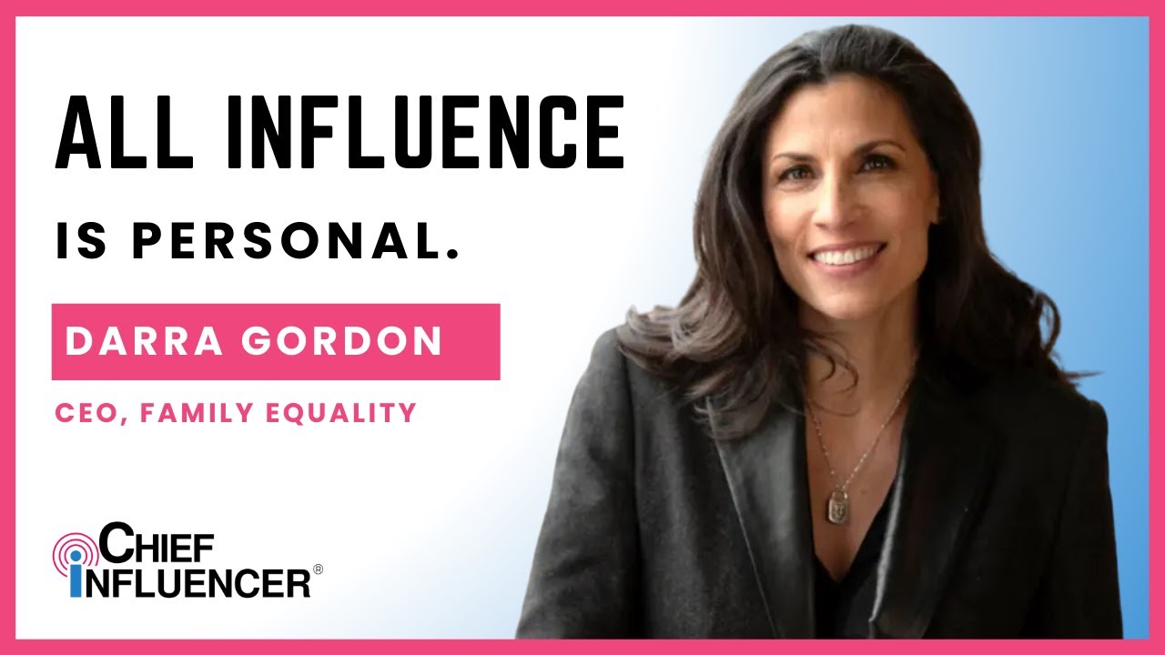 Why All Influence Is Personal: Darra Gordon on Leading With Heart