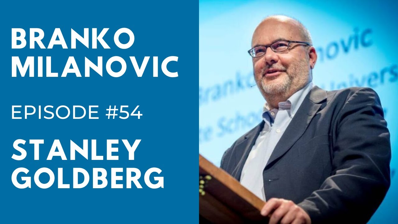 #54 ECONOMICS & CAPITALISM in the 21st CENTURY with Branko Milanovic I The Inquiring Mind Podcast