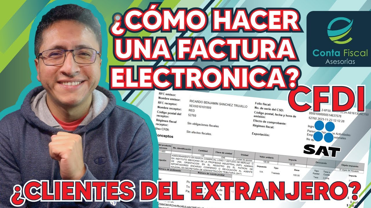 ►|🔥CLIENTES DEL EXTRAJERO🔥¿CÓMO HACER UNA FACTURA ELECTRONICA?🔥SAT CFDI🔥