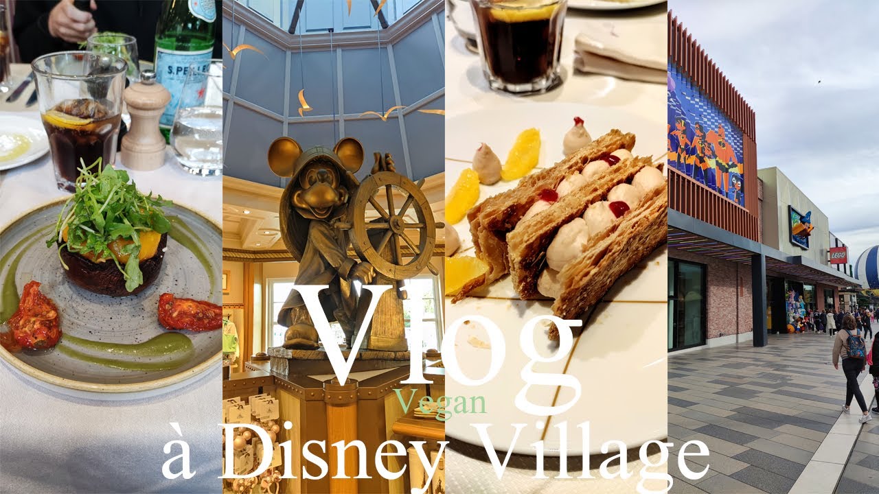 Vlog à Disney Village : Menus Vegan 💚, Balade & Hôtel Dream Castle 👑